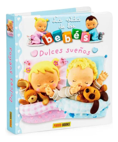 La Vida De Los Bebés: Dulces Sueños