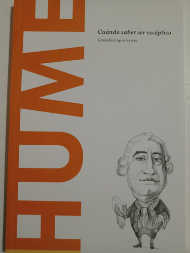 Hume Cuándo Saber Ser Escéptico - G. L. Sartre