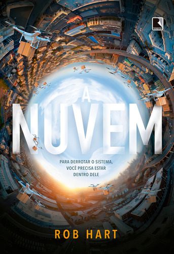 A Nuvem, De Rob Hart. Editora Record, Capa Mole Em Português, 2022