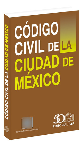 Código Civil De La Ciudad De México 2024