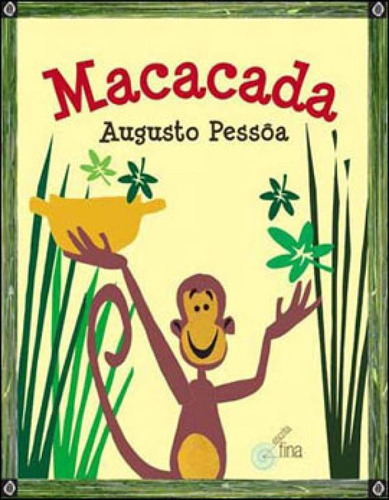 Macacada, De Pessôa, Augusto. Editora Escrita Fina, Capa Mole Em Português