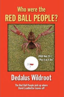 Libro Who Were The Red Ball People - Dedalus Wildroot