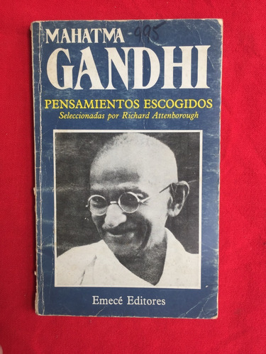 Pensamientos Escogidos - Mahatma Gandhi