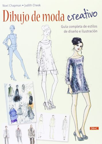 Dibujo De Moda Creativo -el Libro De-