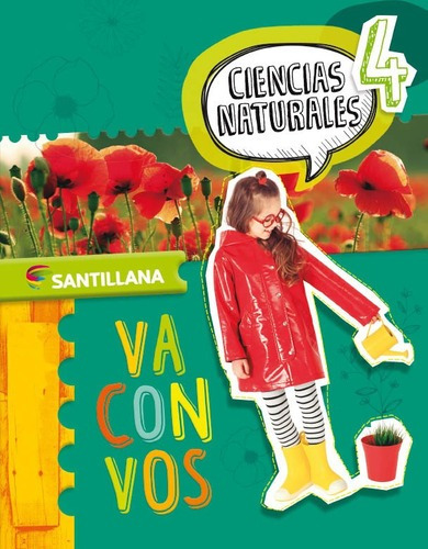 Ciencias Naturales 4 Nación - Santillana Va Con Vos