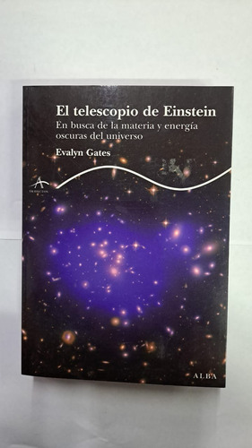 El Telescopio De Einstein-evalyn Gates-libreria Merlin