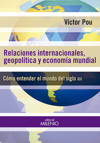 Relaciones Internacionales, Geopolítica... (libro Original)