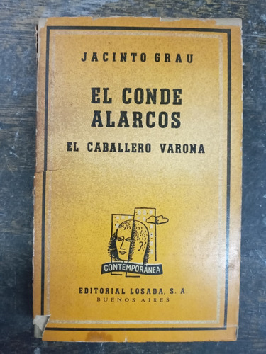 El Conde Alarcos / El Caballero Varona * Jacinto Grau * 