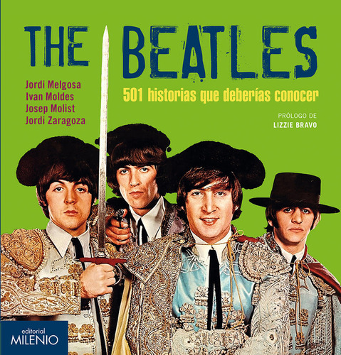 The Beatles 501 Historias Que Deberias Conocer - Melgosa Olm