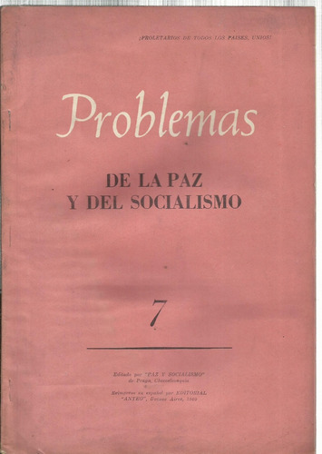 Problemas De La Paz Del Socialismo Año Iii Nro. 7 Jul 1960