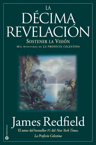  La Décima Revelacion  -  James Redfield 
