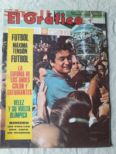 Revista El Gráfico Nº 2547 Año 1968 Velez Los Andes Colon