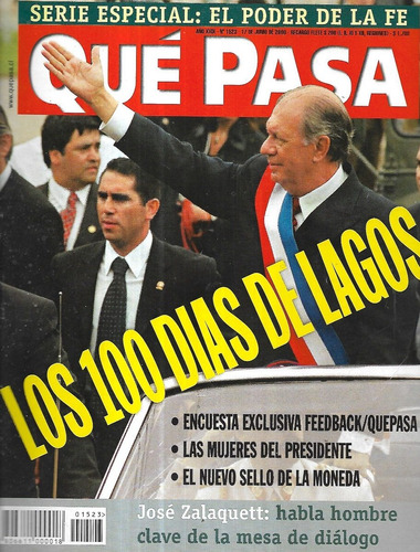 Revista Qué Pasa 1523 / Los 100 Días D Lagos / 17 Junio 2000