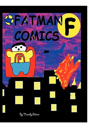 Libro Fatman Comics - Palmer, Timothy