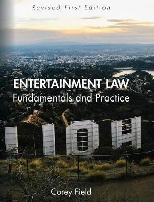 Libro Entertainment Law : Fundamentals And Practice - Cor...