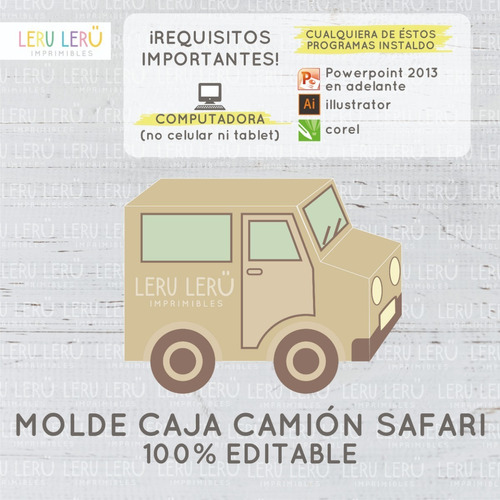 Kit Imprimible Molde Caja Camion Safari (editable)