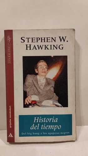 Historia Del Tiempo - Stephen W. Hawking - Grijalbo