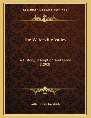 Libro The Waterville Valley: A History, Description, And ...