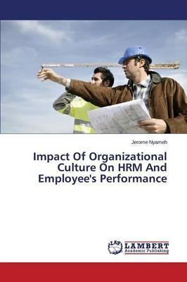 Libro Impact Of Organizational Culture On Hrm And Employe...