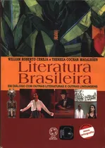 Comprar Livro Literatura Brasileira Em Diálogo Com Outras Literaturas E Outras Linguagens - Cereja, William Roberto [2005]