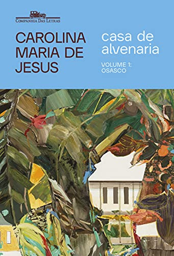 Libro Casa De Alvenaria ¿ Volume 1 Osasco De Carolina Maria