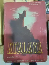 Comprar Libro De Lectura Para 6to.grado-   Elevacion  Año 1956
