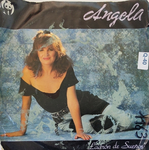 Vinilo Single De Angela  --  Ladron De Sueños ( Q40