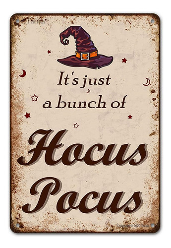Cartel De Hierro Con Texto En Inglés It's Just A Bunch Of H