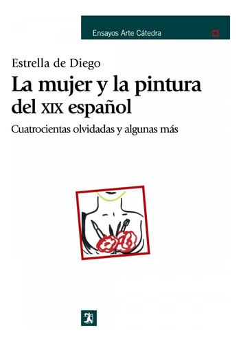 Libro La Mujer Y La Pintura Del Xix Español