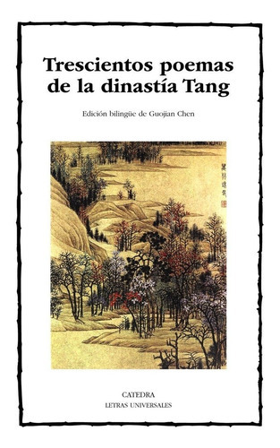 Trescientos Poemas De La Dinastãâa Tang, De Sun Zhu. Editorial Ediciones Cátedra, Tapa Blanda En Español