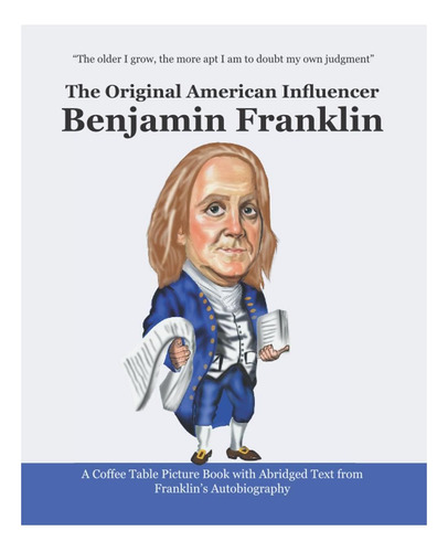 Libro: Benjamin Franklin: El Influencer Estadounidense Origi
