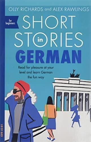 Short Stories In German For Beginners (libro En Inglés)