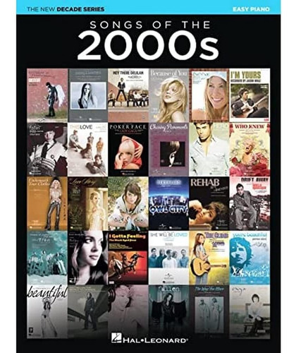 Libro:  Songs Of The 2000s: The New Decade Series