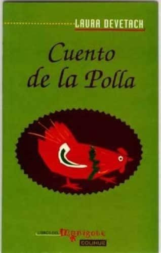 Cuento De La Polla (coleccion Libros Del Monigote)