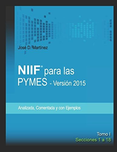 Libro: Niif Para Las Pymes - Versión 2015: Tomo I - Seccione