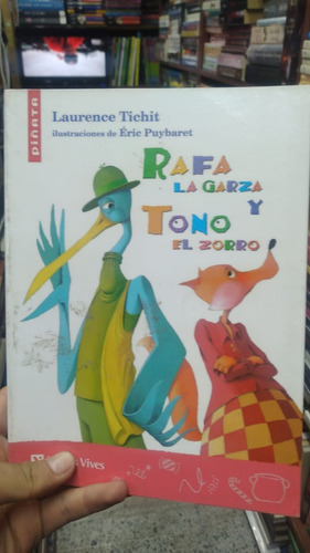 Libro Rafa La Garza Y Tono El Zorro