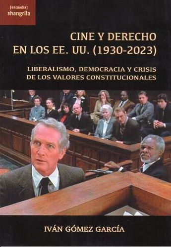 Libro Cine Y Derecho En Los Ee Uu 1930 2023 - Gomez Garci...