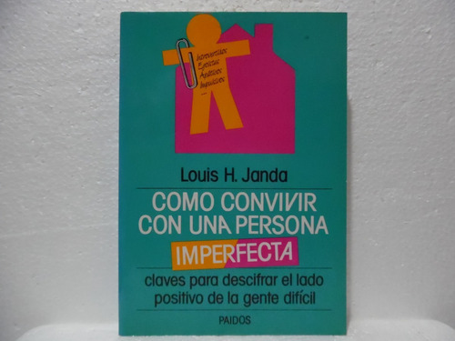 Como Convivir Con Una Persona Imperfecta / Louis H. Janda