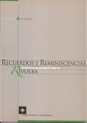 Recuerdos Y Reminiscencias De Fernando Simón Bolívar 