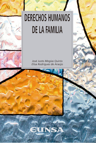 Derechos Humanos De La Familia - Megias Quiros, Jose Justo