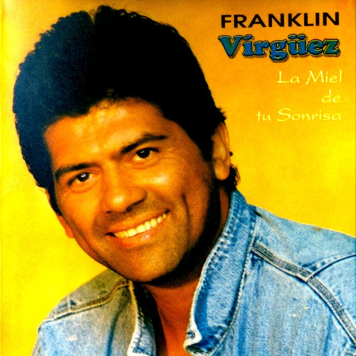 Cd Original Salsa Franklin Virguez La Miel De Tu Sonrisa