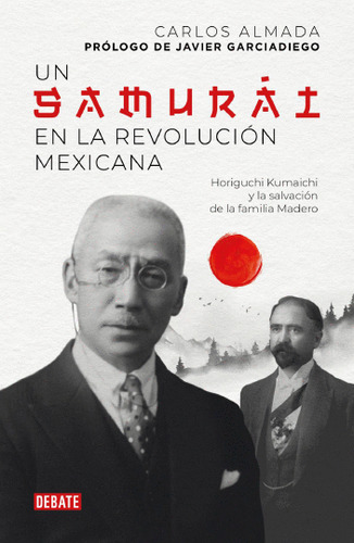 Libro- Un Samurai En La Revolución Mexicana -original