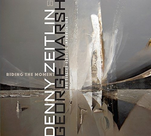 Cd Riding The Moment - Zeitlin, Denny