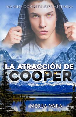 Libro La Atraccion De Cooper - Vara, Nerea