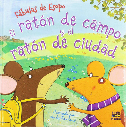 El Raton De Campo Y El Raton De Ciudad