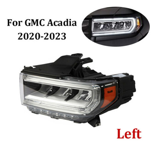 Led Headlight For 2020-2023 Gmc Acadia Sl|sle|slt|denali Ttb