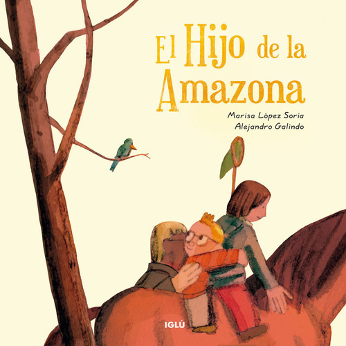 El Hijo De La Amazona (libro Original)