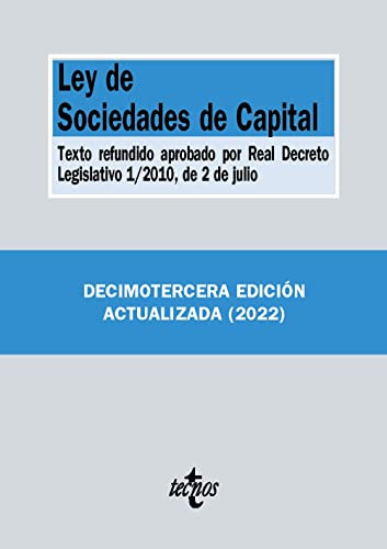 Ley De Sociedades De Capital: Texto Refundido Aprobado Por R