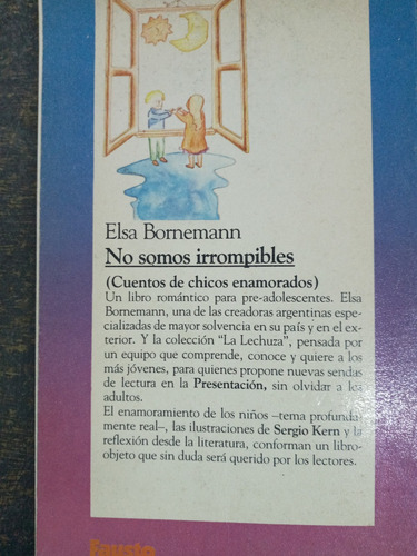 Imagen 2 de 4 de No Somos Irrompibles * Elsa Bornemann *