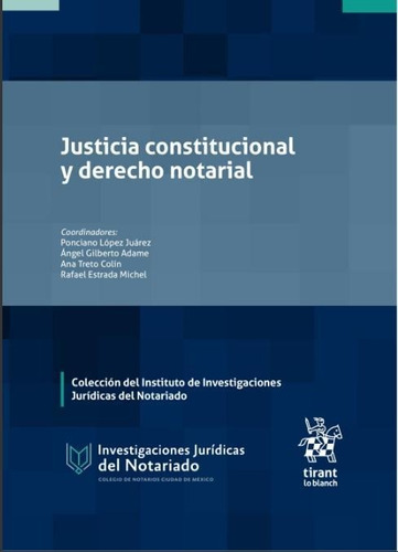 Libro Justicia Constitucional Y Derecho Notarial
